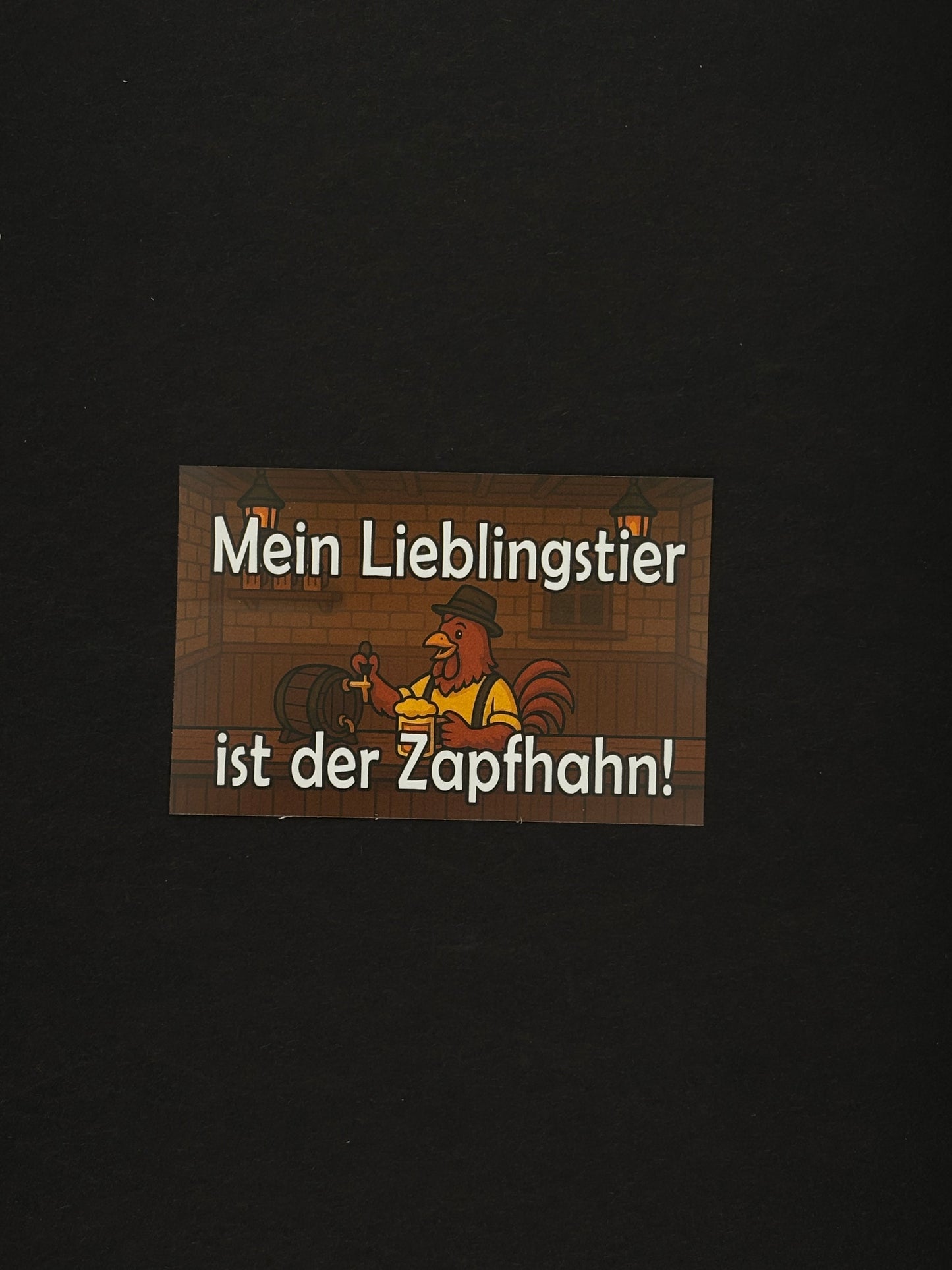 Sticker "Mein Lieblingstier ist der Zapfhahn!"