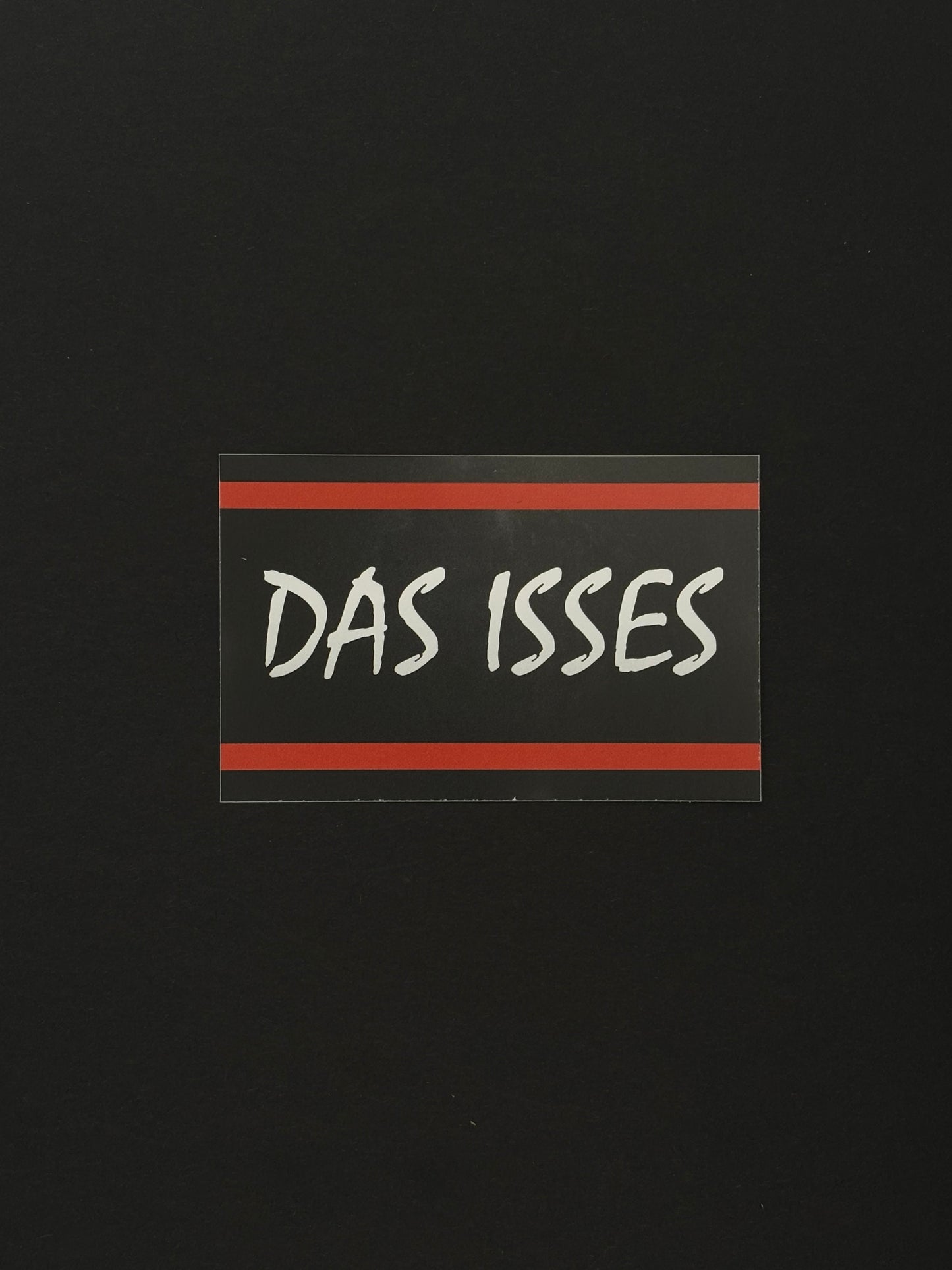 Sticker "Das Isses"