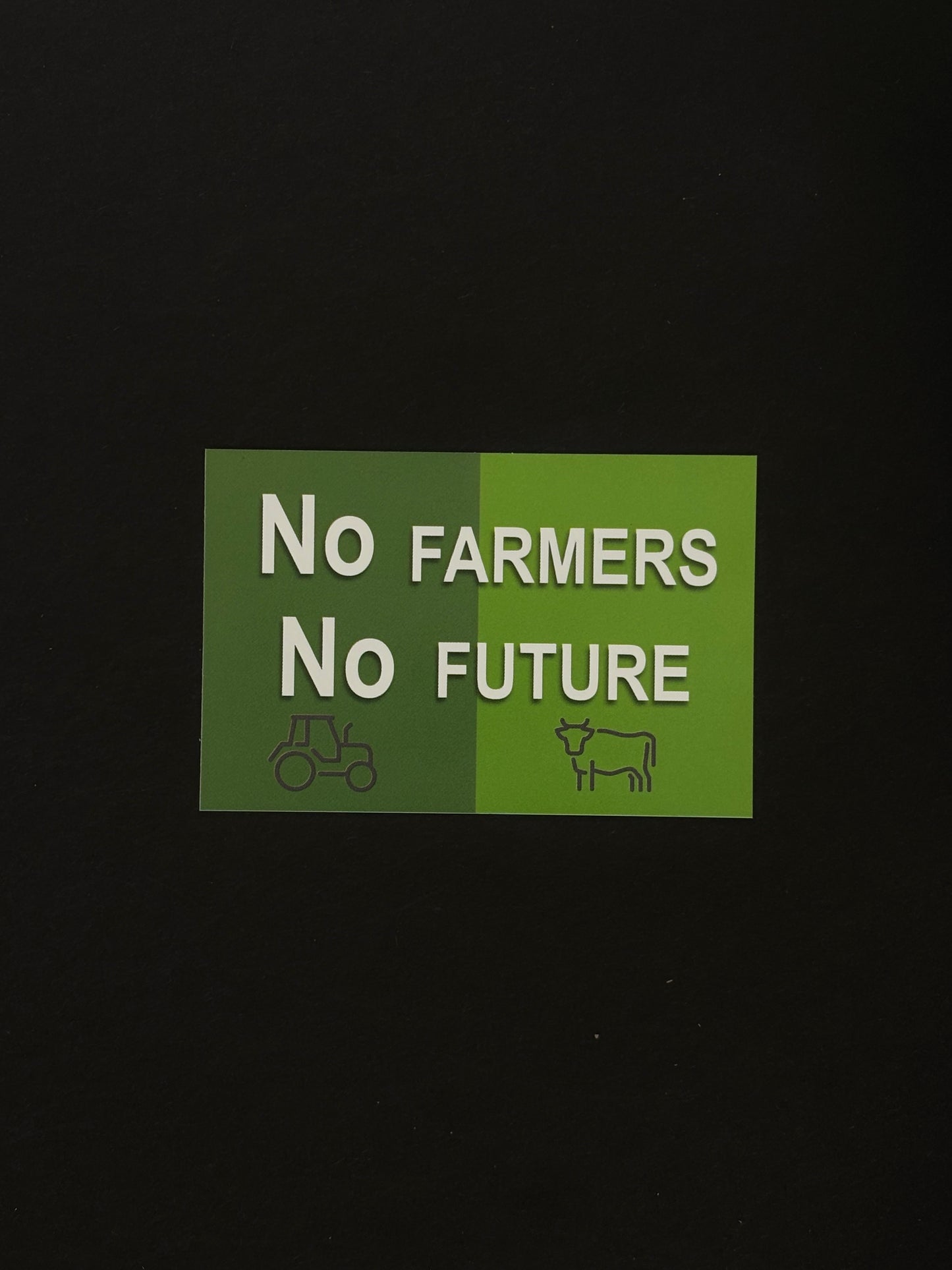 Sticker "No Farmers No Future"