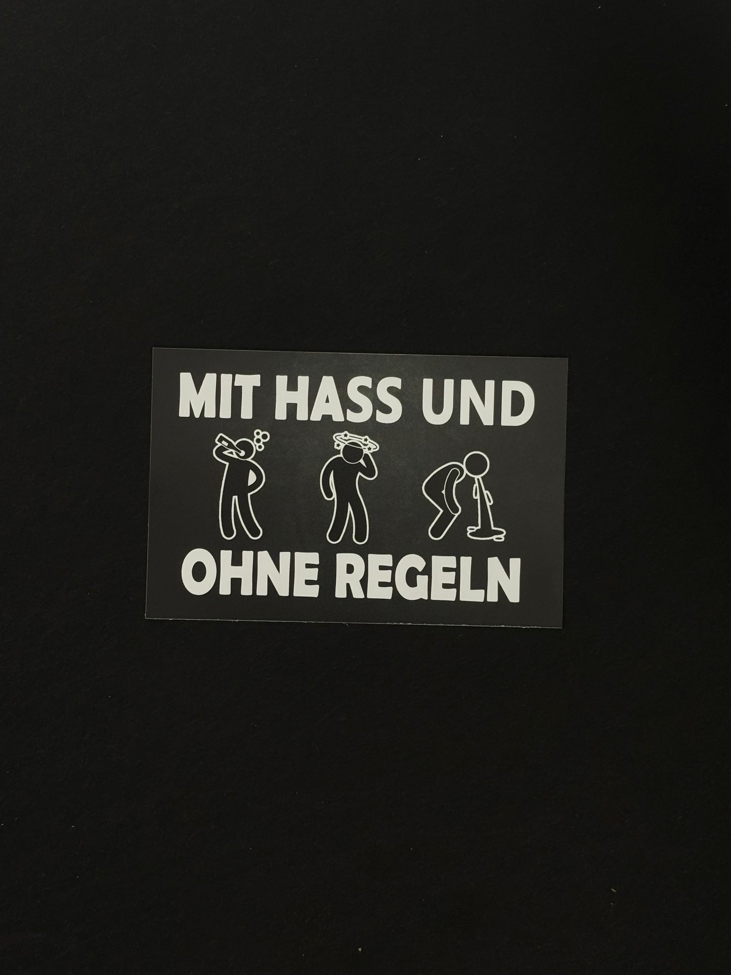 Sticker "Mit Hass und ohne Regeln"