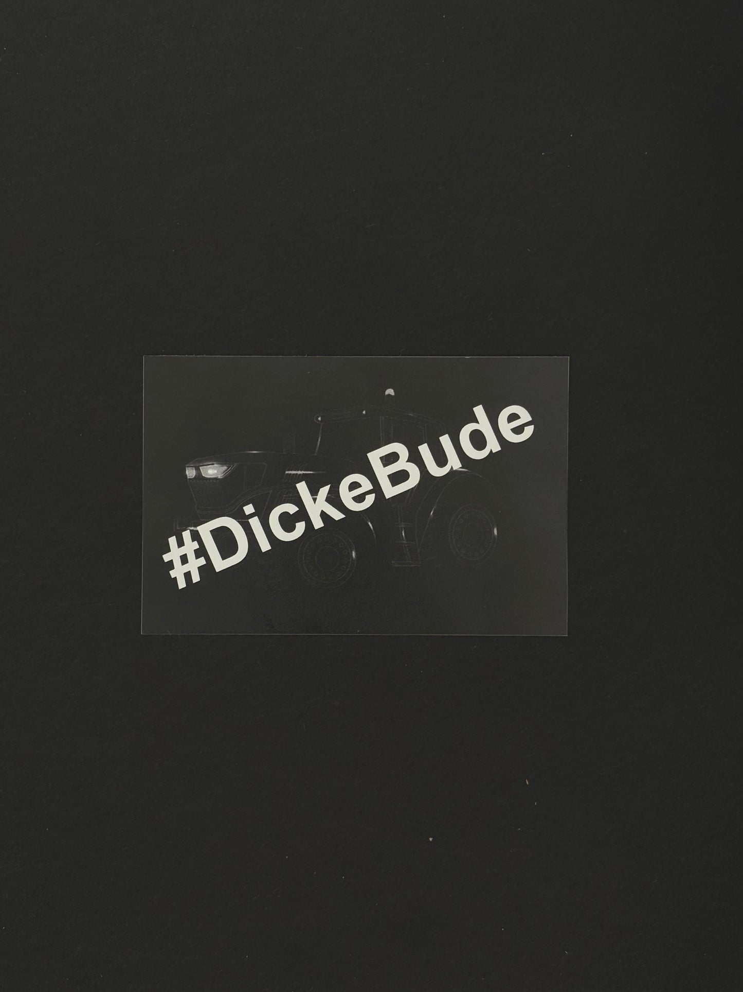 Sticker "#DickeBude"