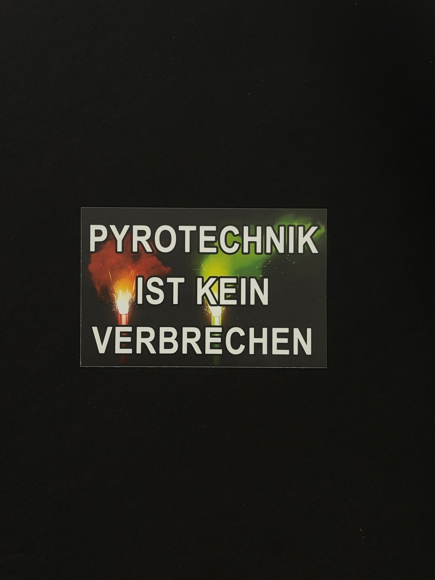 Sticker "Pyrotechnik ist kein"