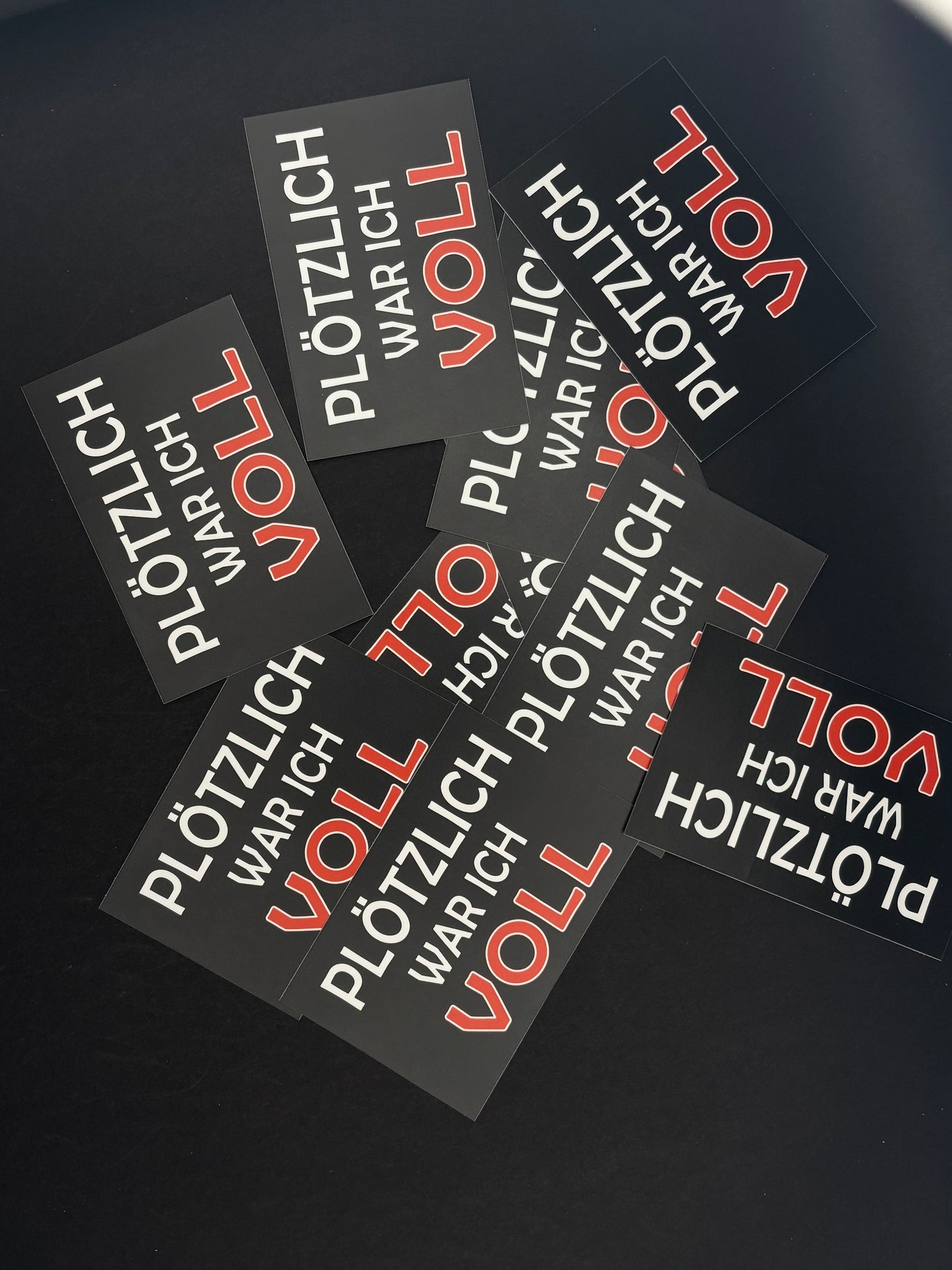 Sticker "Plötzlich war ich VOLL"