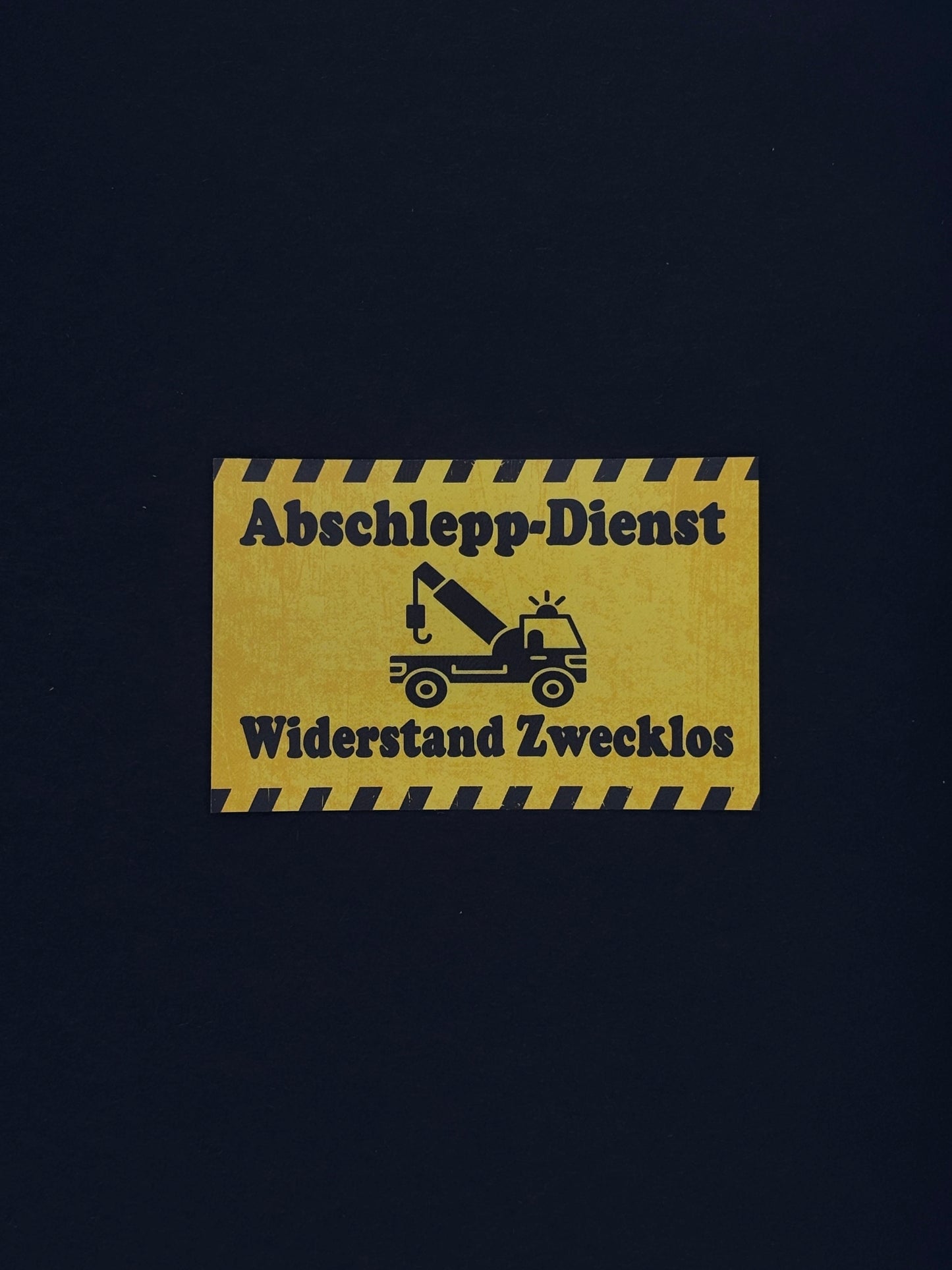 Sticker "Abschlepp-Dienst"