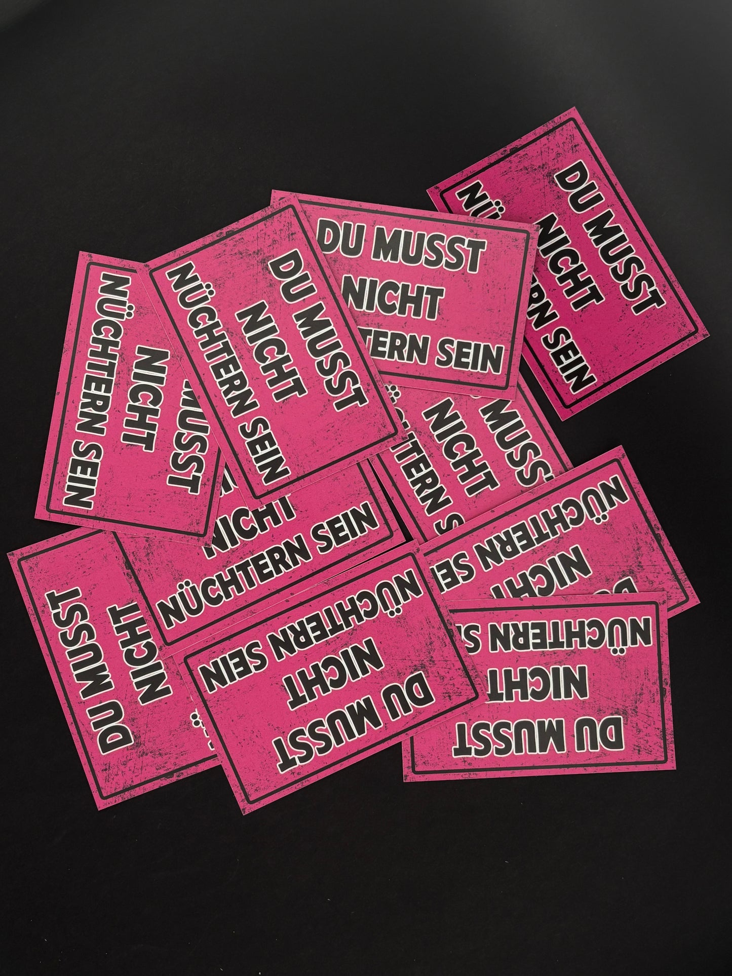 Sticker "Du musst nicht Nüchtern sein"