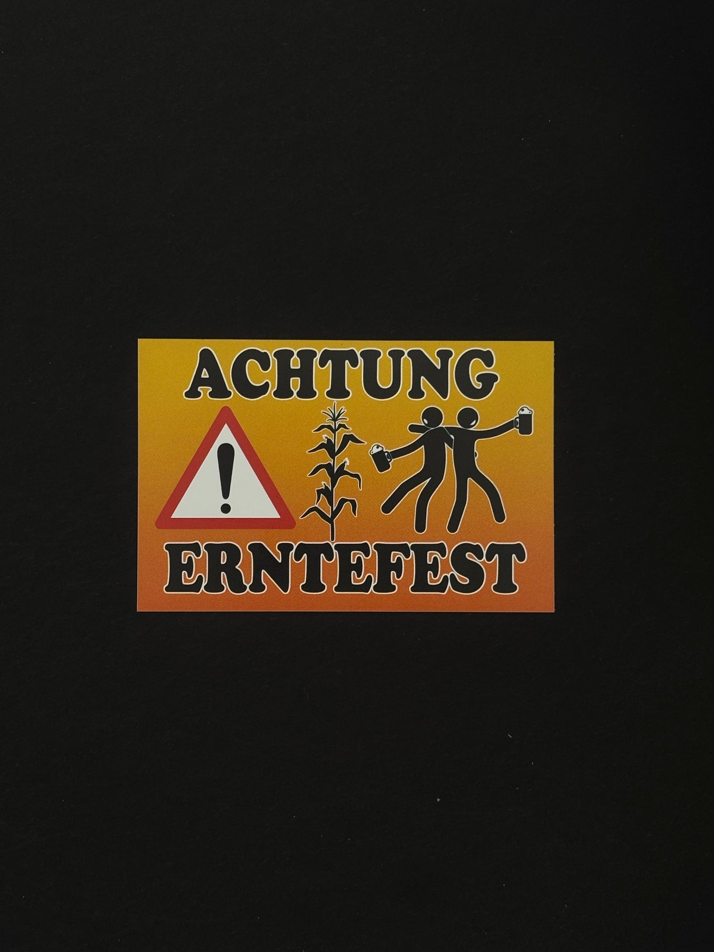 Sticker "Achtung Erntefest"
