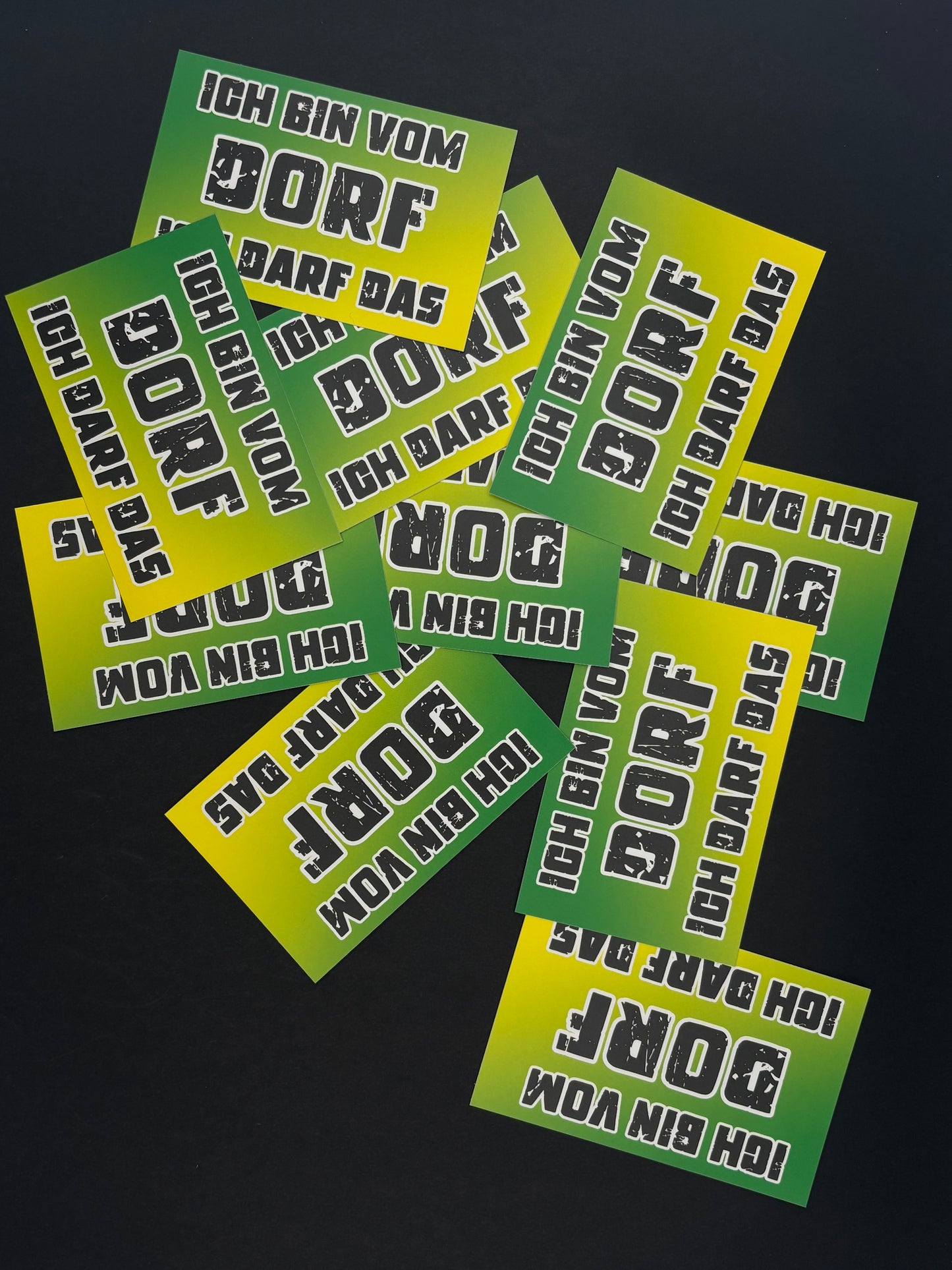 Sticker "Ich bin vom Dorf ich darf das"