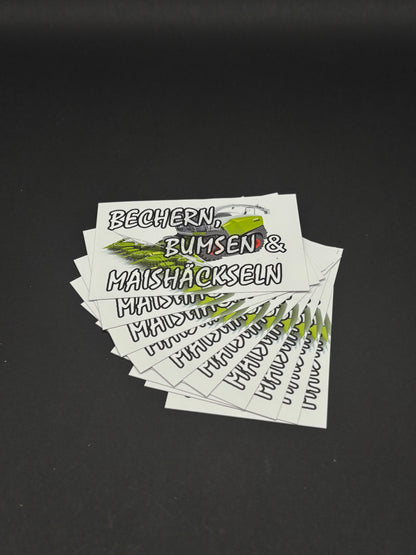 Sticker "Bechern B*msen & Maishäckseln"