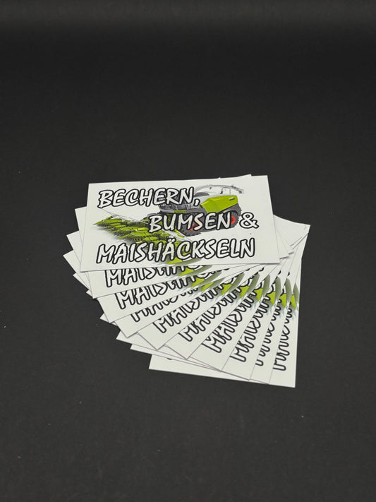Sticker "Bechern B*msen & Maishäckseln"