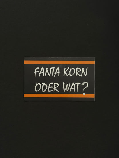 Sticker "Fanta Korn oder Wat ?"