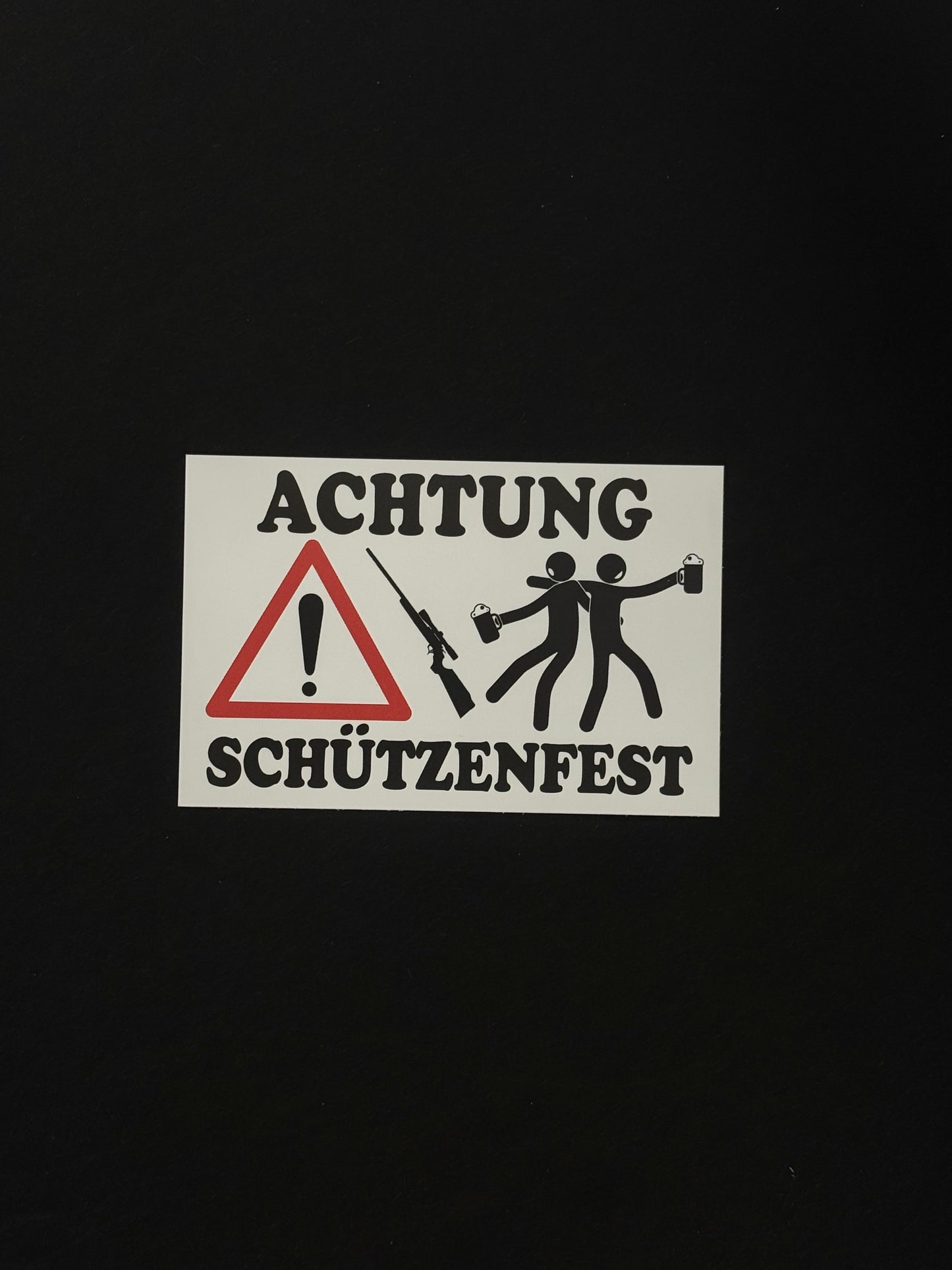 Sticker "Achtung Schützenfest"