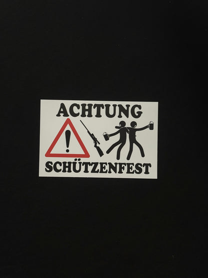 Sticker "Achtung Schützenfest"