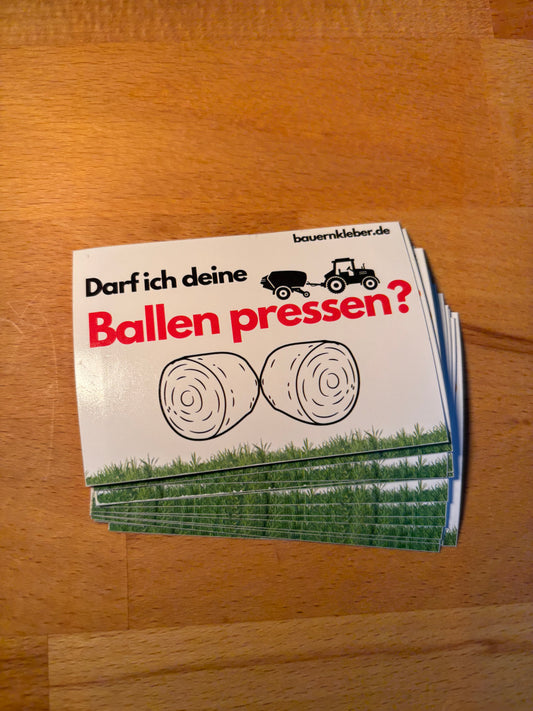 Sticker "Darf ich deine Ballen pressen?"