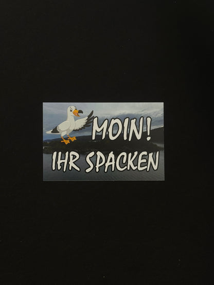 Sticker "Moin! ihr Spacken"