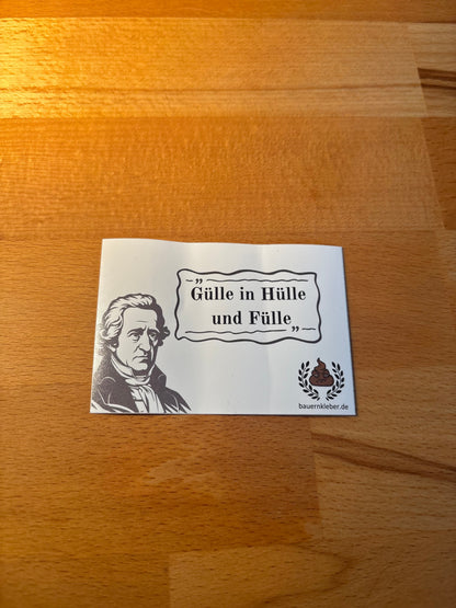 Sticker "Gülle in Hülle und Fülle"