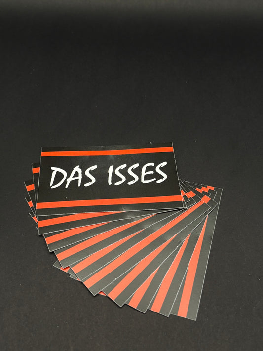 Sticker "Das Isses"