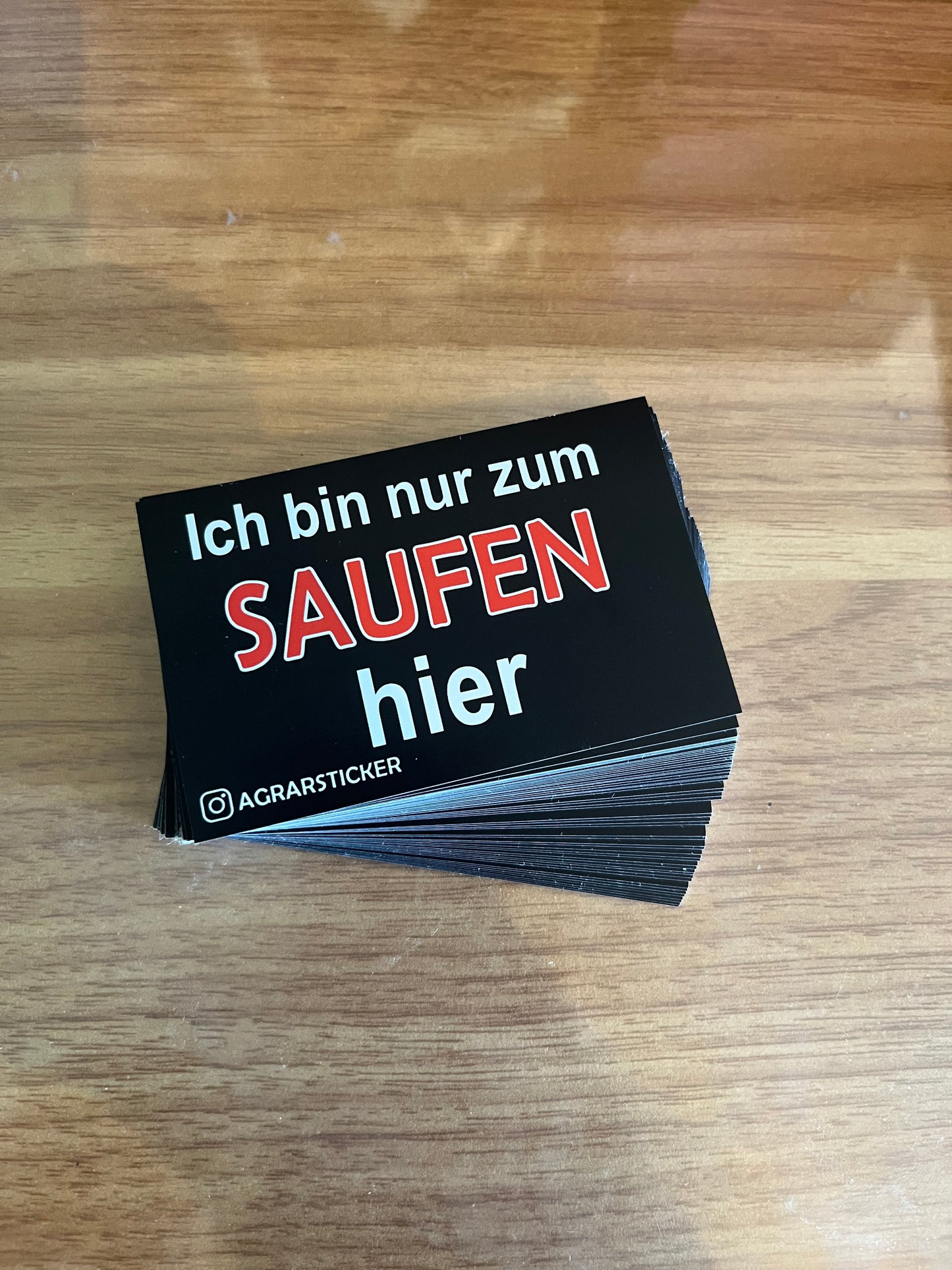 Sticker Instagram "Ich bin nur zum Saufen hier"