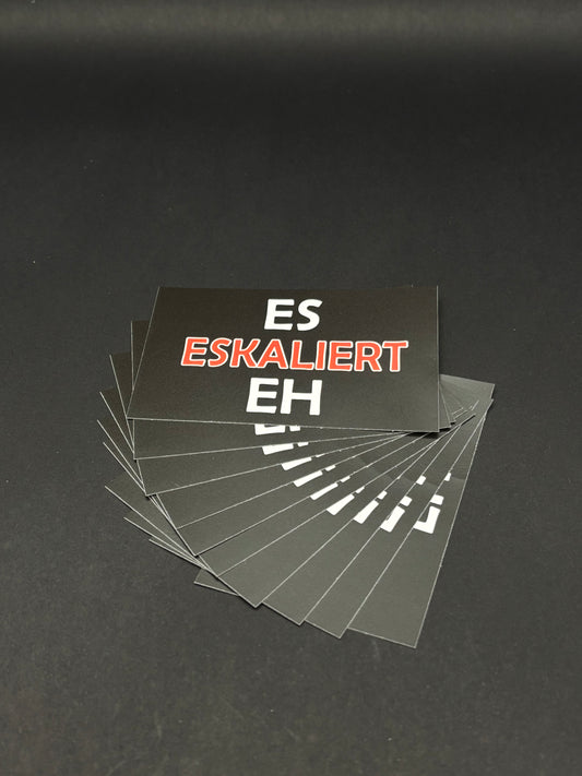 Sticker "ES Eskaliert EH"