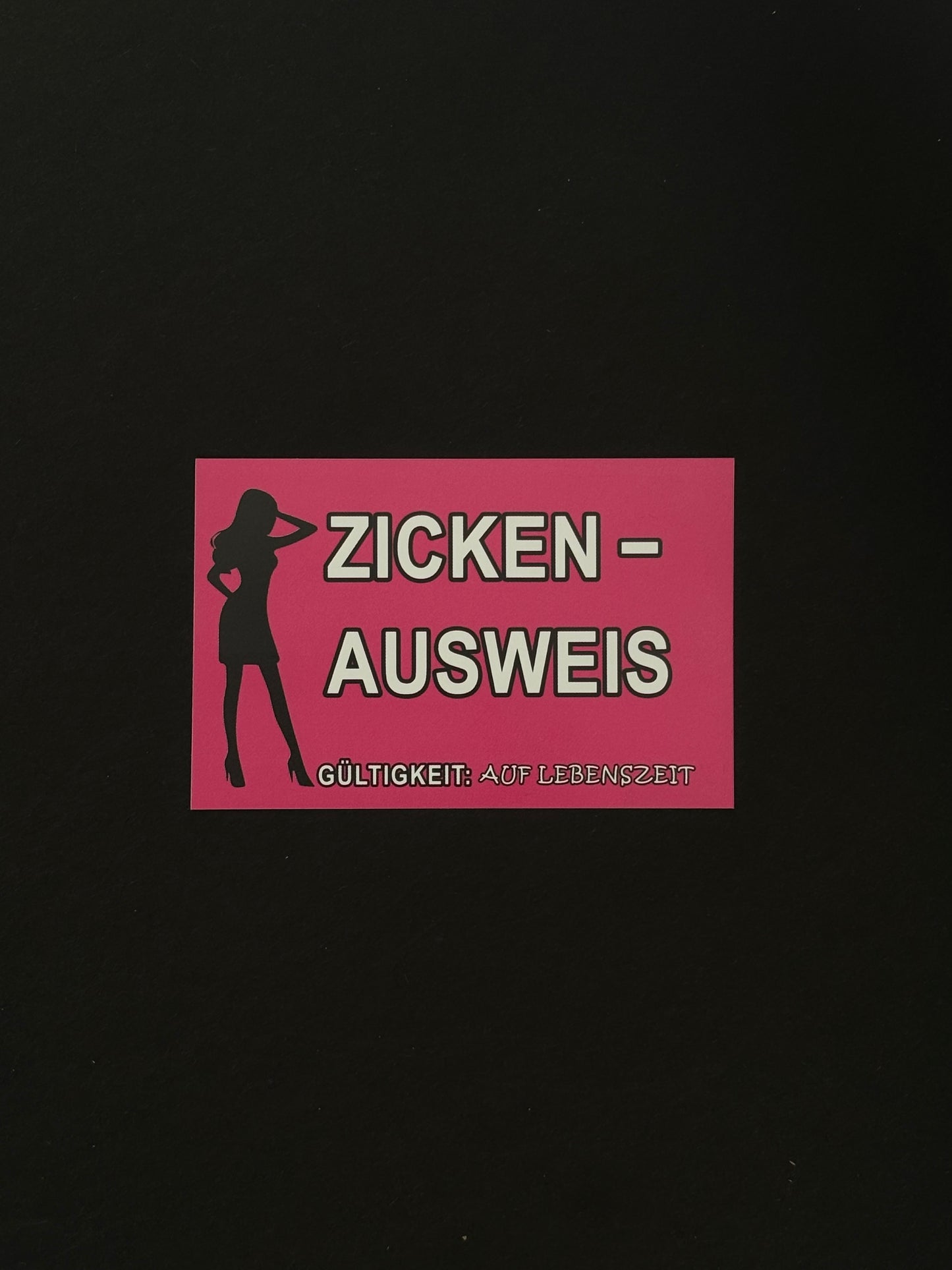 Sticker "Zicken-Ausweis"