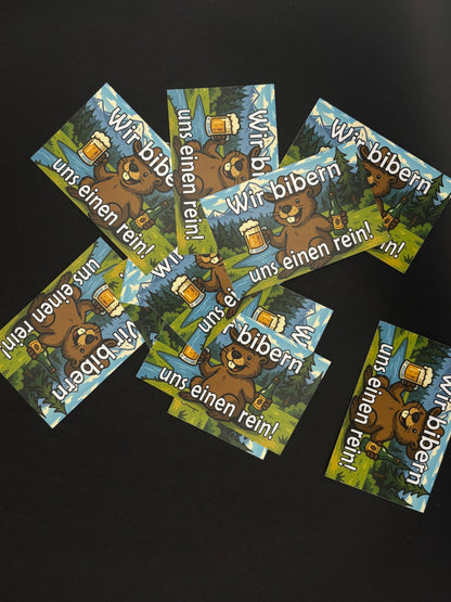 Sticker "Wir bibern uns einen rein"