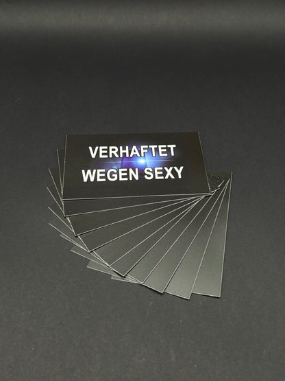 Sticker "Verhaftet wegen S*xy"