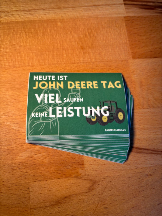 Sticker "Heute ist John Deere Tag"