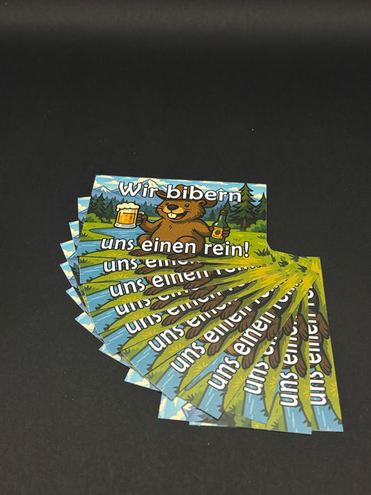 Sticker "Wir bibern uns einen rein"