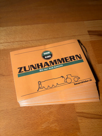 Sticker "Zunhammern bis der Arzt kommt"