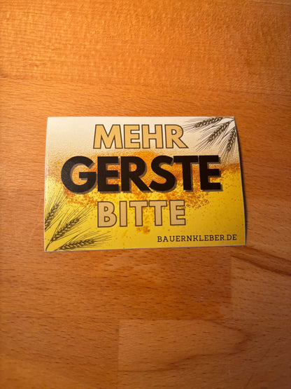 Sticker "Mehr Gerste bitte!"