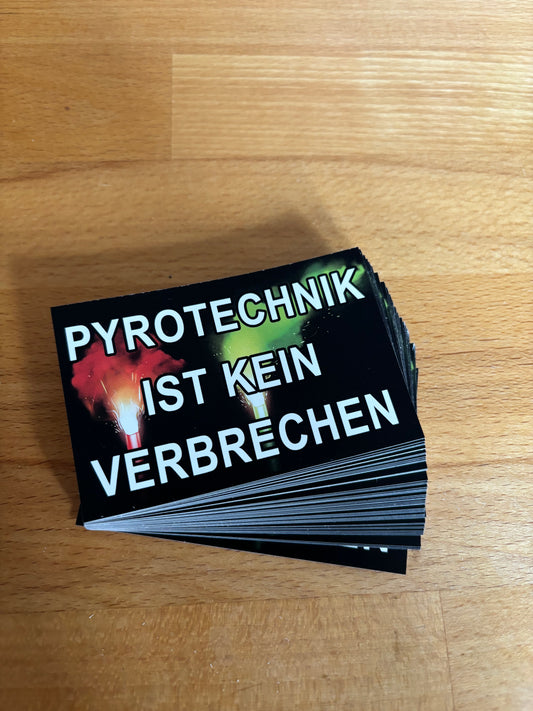 Sticker "Pyrotechnik ist kein"