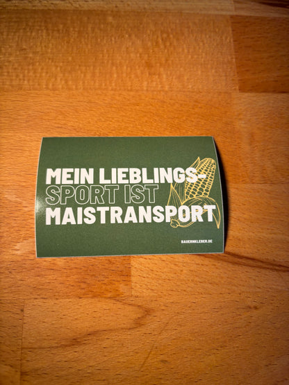Sticker "Mein Lieblingssport ist Maistransport"