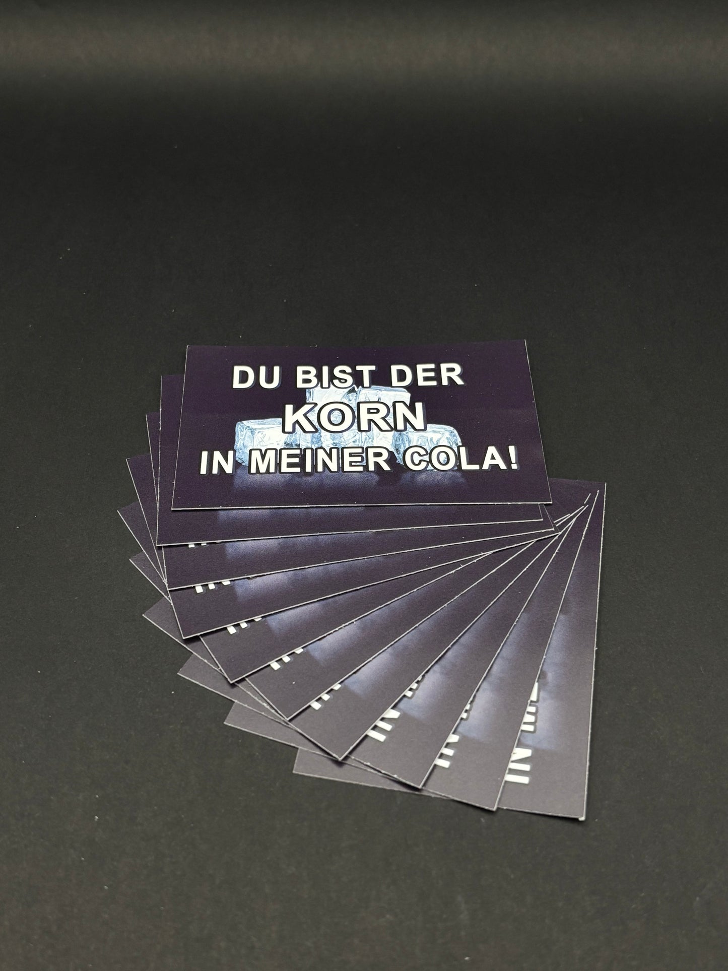 Sticker "Du bist der Korn in meiner Cola"