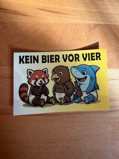 Sticker "KEIN BIER VOR VIER"