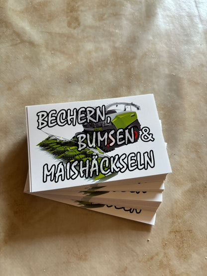 Sticker "Bechern B*msen & Maishäckseln"