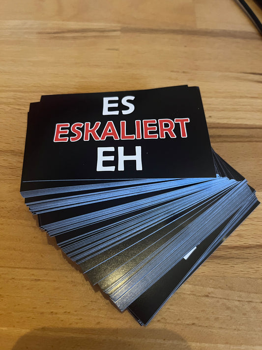 Sticker "ES Eskaliert EH"