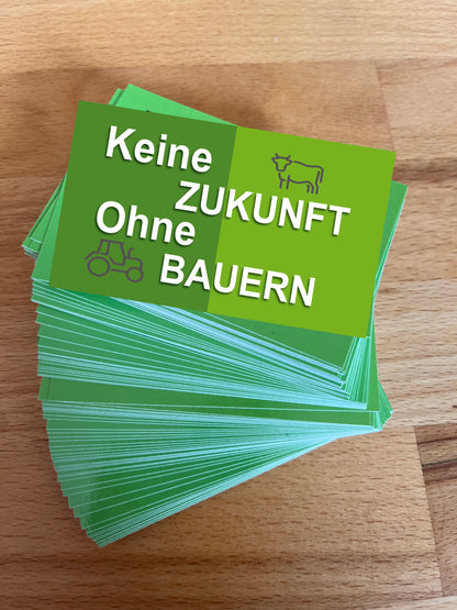 Sticker "Keine Zukunft Ohne Bauern"