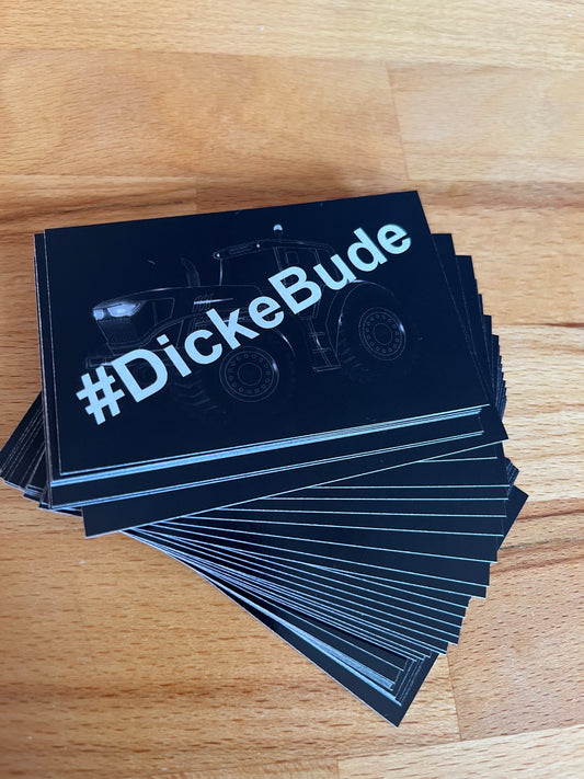 Sticker "#DickeBude"